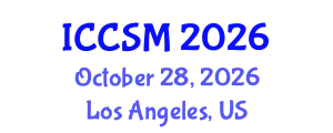International Conference on Computer Science and Mathematics (ICCSM) October 28, 2026 - Los Angeles, United States