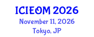 International Conference on Industrial Engineering and Operations Management (ICIEOM) November 11, 2026 - Tokyo, Japan