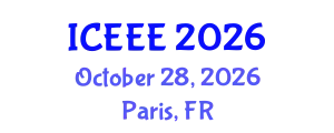 International Conference on Electrical and Electronics Engineering (ICEEE) October 28, 2026 - Paris, France