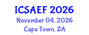 International Conference on Sustainable Agriculture, Environment and Forestry (ICSAEF) November 04, 2026 - Cape Town, South Africa