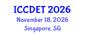 International Conference on Computer Design Engineering and Technology (ICCDET) November 18, 2026 - Singapore, Singapore