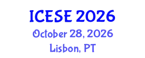 International Conference on Environmental Science and Engineering (ICESE) October 28, 2026 - Lisbon, Portugal