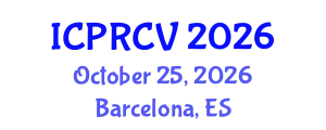 International Conference on Pattern Recognition and Computer Vision (ICPRCV) October 25, 2026 - Barcelona, Spain