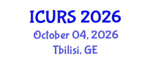 International Conference on Urban and Regional Studies (ICURS) October 04, 2026 - Tbilisi, Georgia