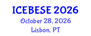 International Conference on Environmental, Biological, Ecological Sciences and Engineering (ICEBESE) October 28, 2026 - Lisbon, Portugal