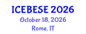 International Conference on Environmental, Biological, Ecological Sciences and Engineering (ICEBESE) October 18, 2026 - Rome, Italy