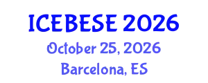 International Conference on Environmental, Biological, Ecological Sciences and Engineering (ICEBESE) October 25, 2026 - Barcelona, Spain
