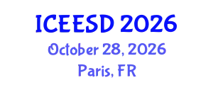International Conference on Ecosystems, Environment and Sustainable Development (ICEESD) October 28, 2026 - Paris, France
