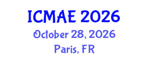 International Conference on Mechanical and Aerospace Engineering (ICMAE) October 28, 2026 - Paris, France