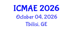 International Conference on Mechanical and Aerospace Engineering (ICMAE) October 04, 2026 - Tbilisi, Georgia