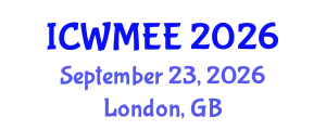 International Conference on Waste Management and Environmental Engineering (ICWMEE) September 23, 2026 - London, United Kingdom