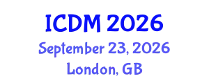 International Conference on Diabetes and Metabolism (ICDM) September 23, 2026 - London, United Kingdom