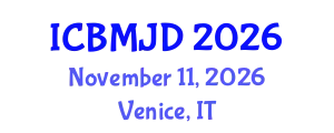 International Conference on Bone, Muscle and Joint Diseases (ICBMJD) November 11, 2026 - Venice, Italy