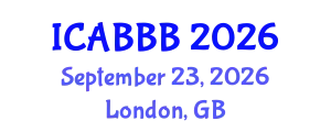 International Conference on Applied Bionics, Biophysics and Biomechanics (ICABBB) September 23, 2026 - London, United Kingdom