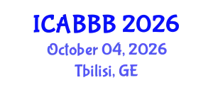 International Conference on Applied Bionics, Biophysics and Biomechanics (ICABBB) October 04, 2026 - Tbilisi, Georgia