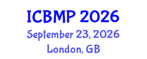 International Conference on Biomedicine and Medical Pharmacology (ICBMP) September 23, 2026 - London, United Kingdom