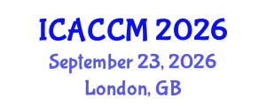 International Conference on Anesthesiology and Critical Care Medicine (ICACCM) September 23, 2026 - London, United Kingdom
