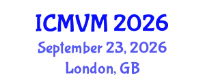 International Conference on Molecular Virology and Microbiology (ICMVM) September 23, 2026 - London, United Kingdom