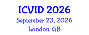 International Conference on Virology and Infectious Diseases (ICVID) September 23, 2026 - London, United Kingdom