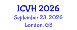 International Conference on Viral Hepatitis (ICVH) September 23, 2026 - London, United Kingdom