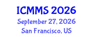 International Conference on Mathematics and Mathematical Sciences (ICMMS) September 27, 2026 - San Francisco, United States