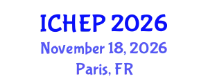International Conference on High Energy Physics (ICHEP) November 18, 2026 - Paris, France