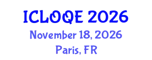 International Conference on Lasers, Optics, and Quantum Electronics (ICLOQE) November 18, 2026 - Paris, France
