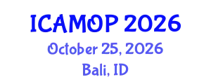 International Conference on Atomic, Molecular and Optical Physics (ICAMOP) October 25, 2026 - Bali, Indonesia