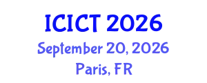 International Conference on Information and Computer Technology (ICICT) September 20, 2026 - Paris, France