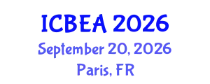 International Conference on Business and Economic Analysis (ICBEA) September 20, 2026 - Paris, France