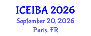 International Conference on Economics, Innovation and Business Administration (ICEIBA) September 20, 2026 - Paris, France