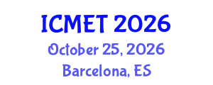 International Conference on Manufacturing Engineering and Technology (ICMET) October 25, 2026 - Barcelona, Spain