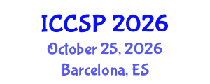 International Conference on Communications and Signal Processing (ICCSP) October 25, 2026 - Barcelona, Spain