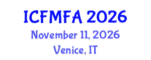International Conference on Fluid Mechanics and Flow Analysis (ICFMFA) November 11, 2026 - Venice, Italy