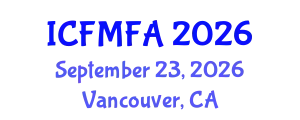 International Conference on Fluid Mechanics and Flow Analysis (ICFMFA) September 23, 2026 - Vancouver, Canada