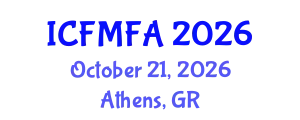 International Conference on Fluid Mechanics and Flow Analysis (ICFMFA) October 21, 2026 - Athens, Greece