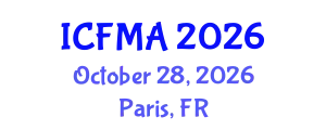 International Conference on Fluid Mechanics and Applications (ICFMA) October 28, 2026 - Paris, France
