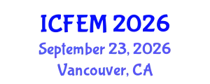 International Conference on Food Engineering and Management (ICFEM) September 23, 2026 - Vancouver, Canada