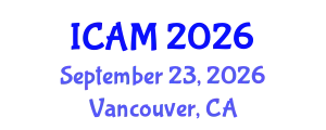 International Conference on Applied Mathematics (ICAM) September 23, 2026 - Vancouver, Canada