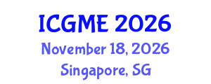 International Conference on Green Manufacturing Engineering (ICGME) November 18, 2026 - Singapore, Singapore