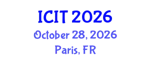International Conference on Industrial Technology (ICIT) October 28, 2026 - Paris, France