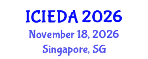 International Conference on Industrial Engineering Design and Analysis (ICIEDA) November 18, 2026 - Singapore, Singapore