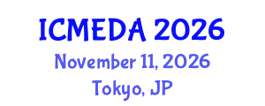International Conference on Mechanical Engineering Design and Analysis (ICMEDA) November 11, 2026 - Tokyo, Japan