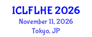 International Conference on Language Futures: Languages in Higher Education (ICLFLHE) November 11, 2026 - Tokyo, Japan