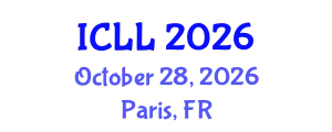 International Conference on Language Learning (ICLL) October 28, 2026 - Paris, France