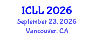 International Conference on Language Learning (ICLL) September 23, 2026 - Vancouver, Canada