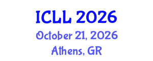 International Conference on Language Learning (ICLL) October 21, 2026 - Athens, Greece