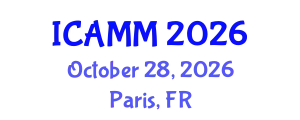 International Conference on Applied Mechanics and Mathematics (ICAMM) October 28, 2026 - Paris, France