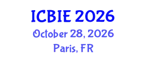 International Conference on Business and Information Engineering (ICBIE) October 28, 2026 - Paris, France