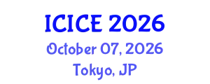 International Conference on Information and Communication Engineering (ICICE) October 07, 2026 - Tokyo, Japan